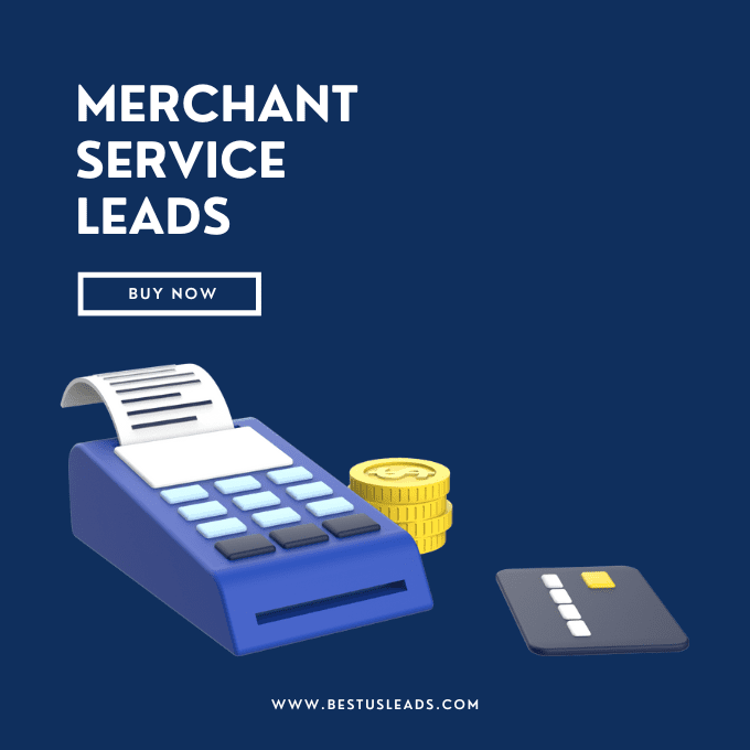 Merchant Services Leads